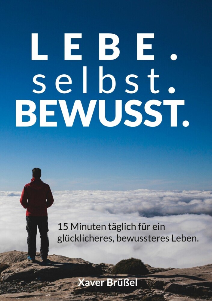 Lebe. Selbst. Bewusst. main product photo