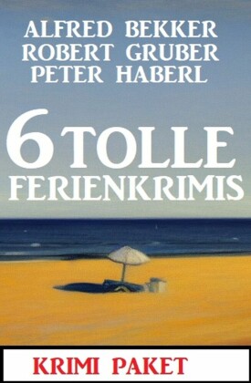 6 Gute Ferienkrimis März 2023: Krimi Paket