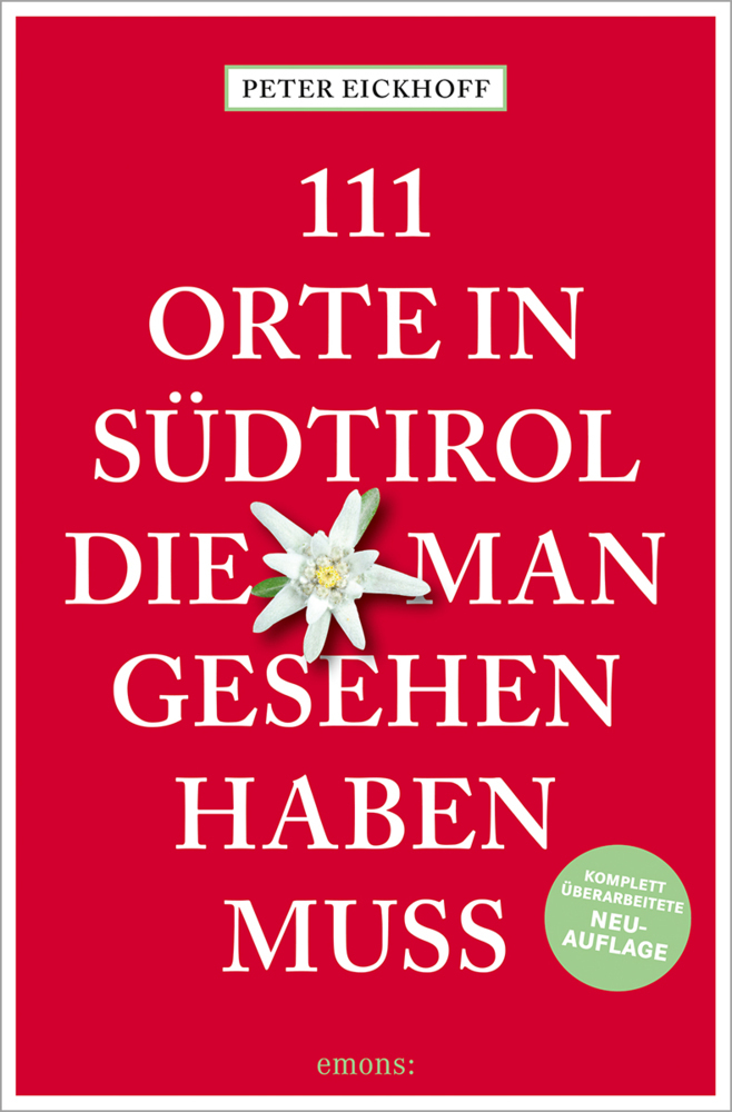 111 Orte in Südtirol, die man gesehen haben muss main product photo