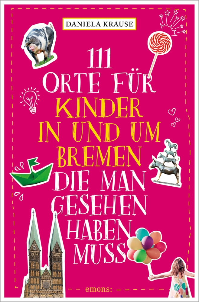 111 Orte für Kinder in und um Bremen, die man gesehen haben muss main product photo