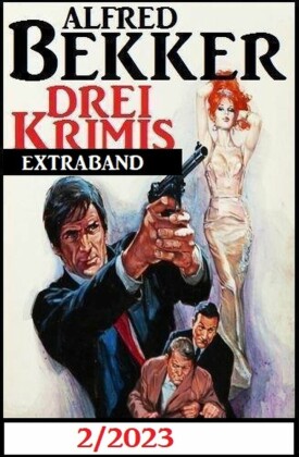 Drei Krimis Extraband 2/2023