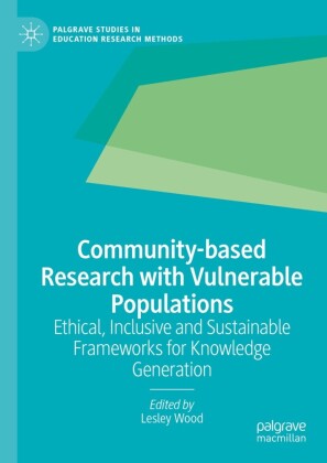 Community-based Research with Vulnerable Populations
