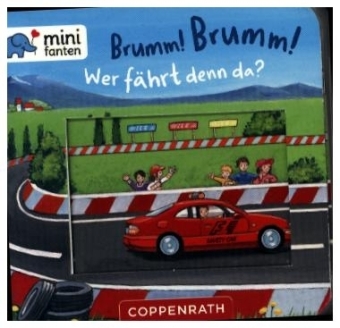 minifanten 39: Brumm! Brumm! Wer fährt denn da?