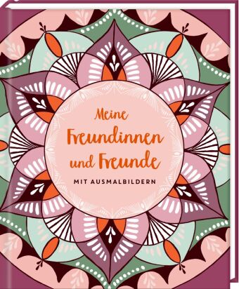 Freundebuch - Meine Freundinnen und Freunde
