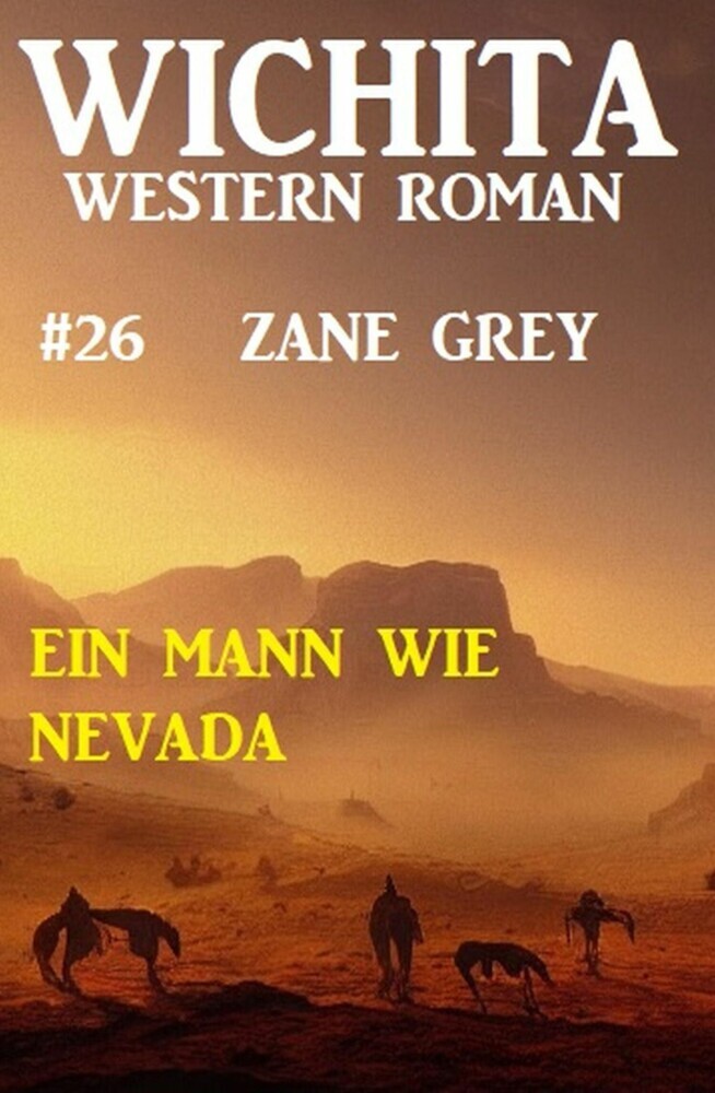 Ein Mann wie Nevada: Wichita Western Roman 26 main product photo