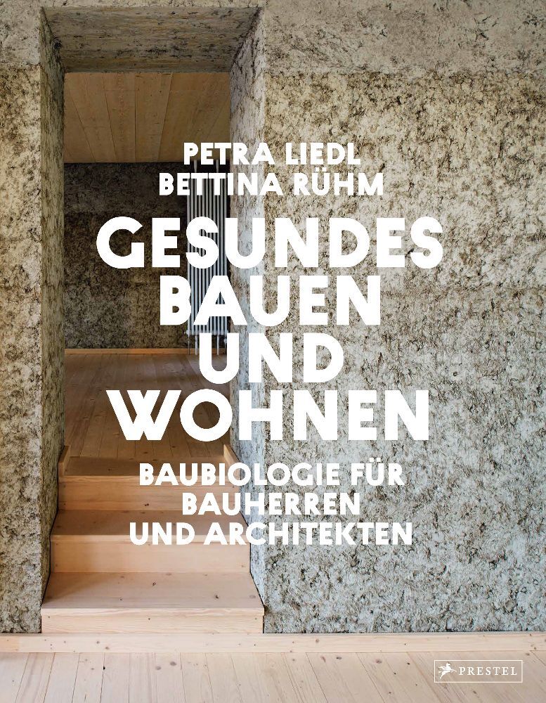Gesundes Bauen und Wohnen - Baubiologie für Bauherren und Architekten main product photo