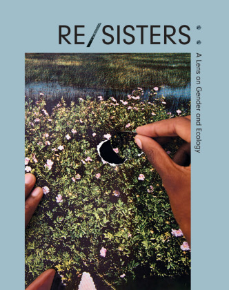 RE/SISTERS