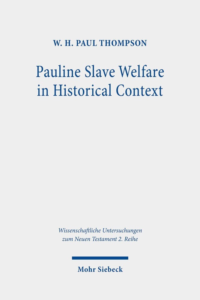 Pauline Slave Welfare in Historical Context main product photo