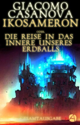 Ikosameron. Gesamtausgabe