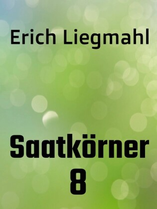 Saatkörner 8