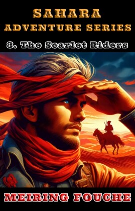 The Scarlet Riders
