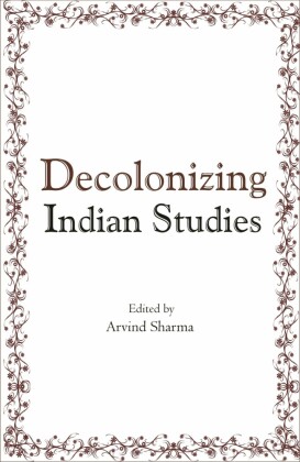 Decolonizing Indian Studies