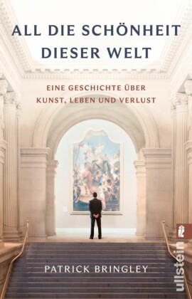 All die Schönheit dieser Welt