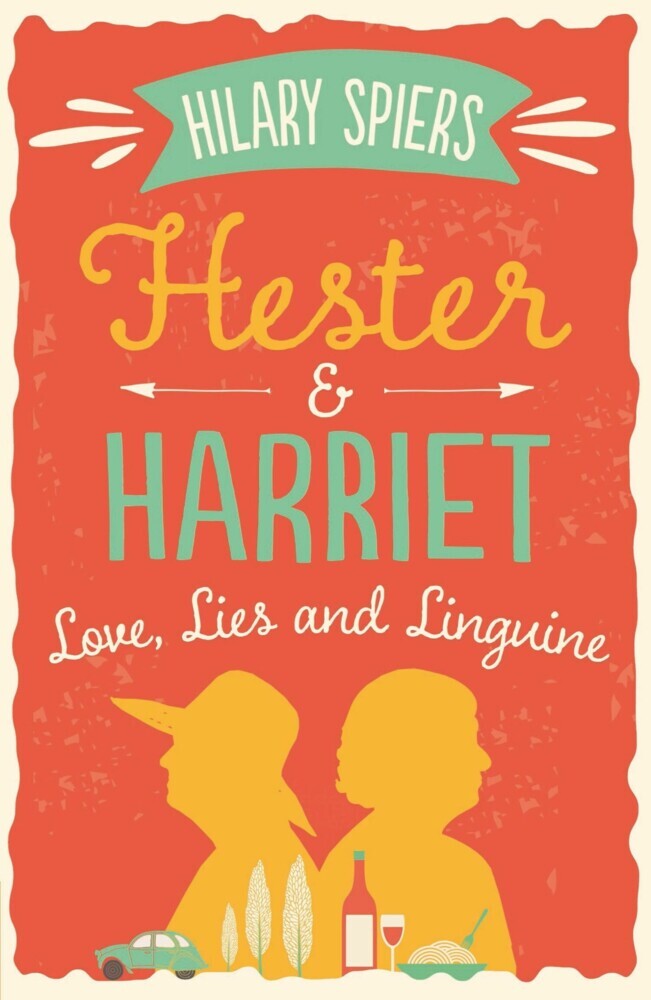 Hester and Harriet: Love, Lies and Linguine main product photo