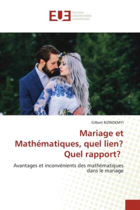 Rapport Mathmathique Mariage et Mathématiques, quel lien? Quel rapport? - Michaelsbund