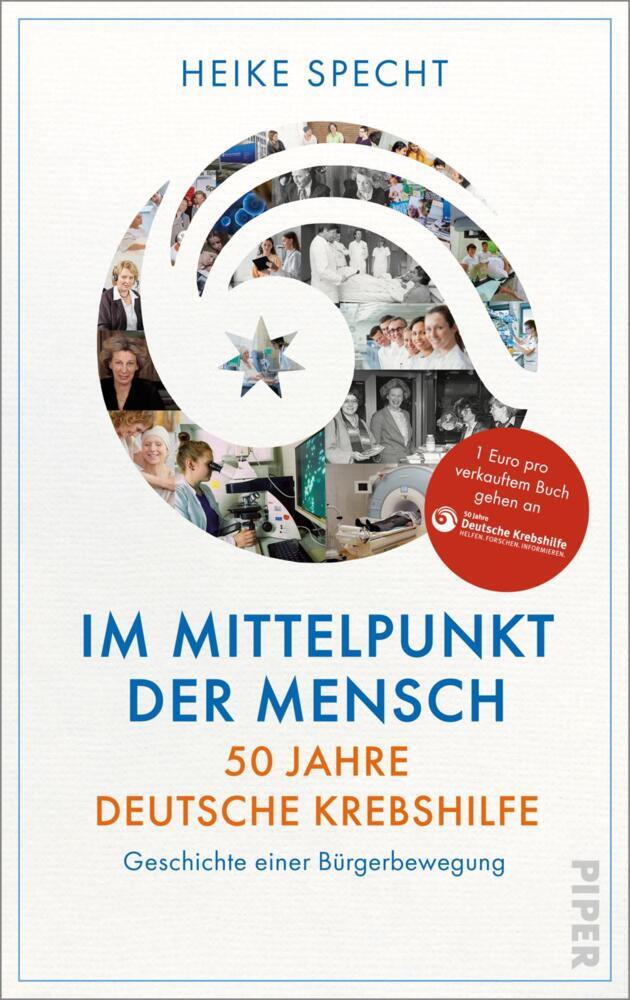 Im Mittelpunkt der Mensch - 50 Jahre Deutsche Krebshilfe main product photo