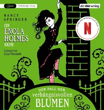 Der Fall der verhängnisvollen Blumen, 1 Audio-CD, 1 MP3