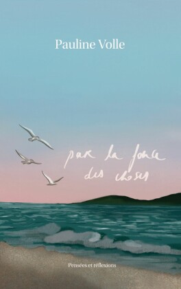 Par la force des choses