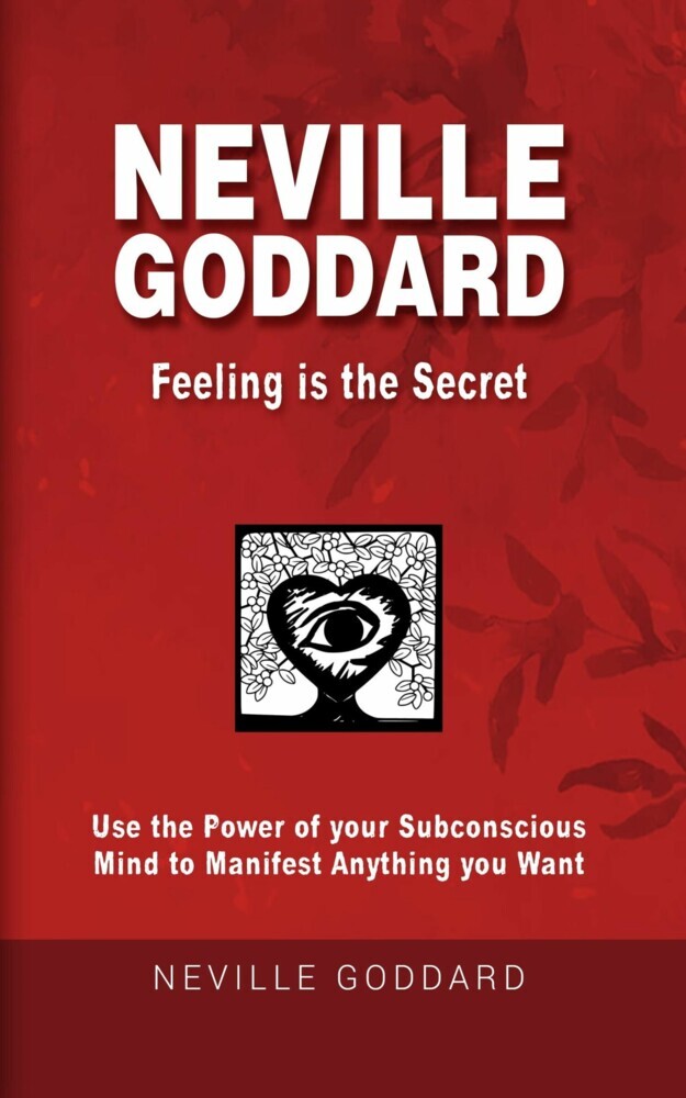 Neville Goddard - Feeling is the Secret main product photo