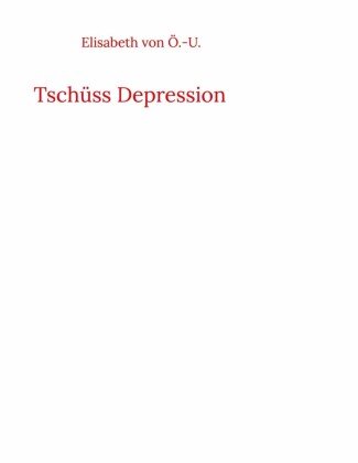 Tschüss Depression