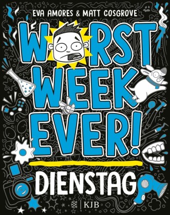 Worst Week Ever  -  Dienstag