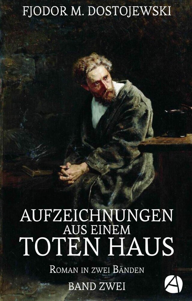Aufzeichnungen aus einem toten Haus. Band Zwei main product photo