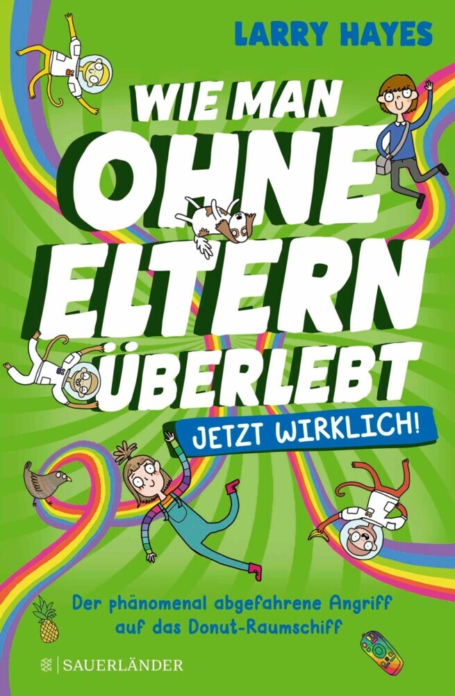 Wie man ohne Eltern überlebt - jetzt wirklich! Der phänomenal abgefahrene Angriff auf das Donut-Raumschiff main product photo