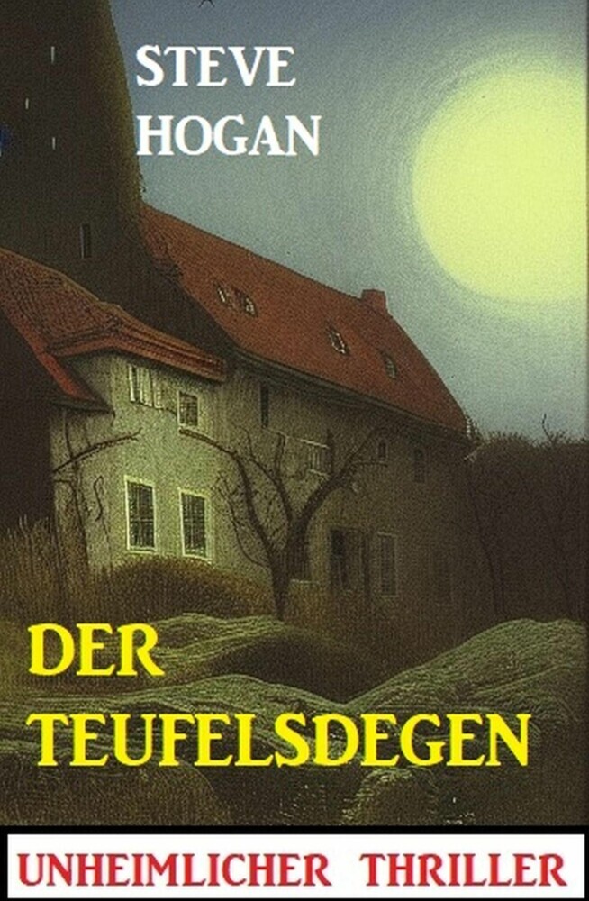 Der Teufelsdegen: Unheimlicher Thriller main product photo