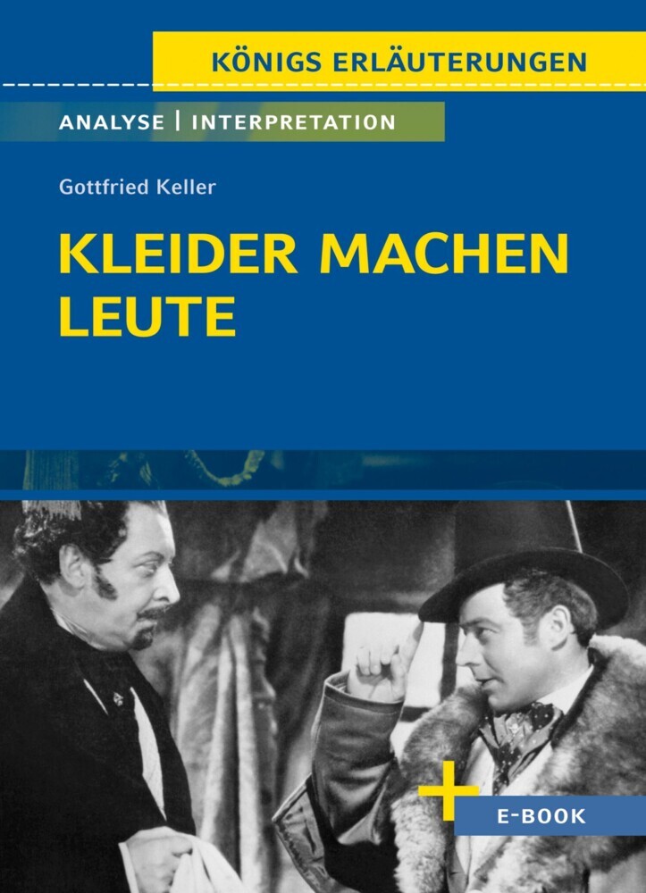 Kleider machen Leute von Gottfried Keller- Textanalyse und Interpretation main product photo