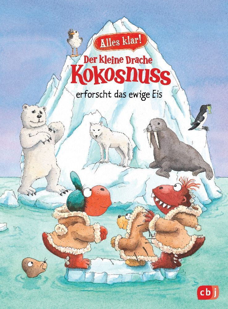 Alles klar! Der kleine Drache Kokosnuss erforscht das ewige Eis main product photo