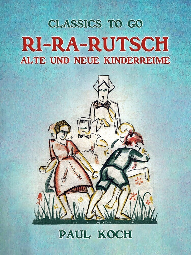 Ri-Ra-Rutsch Alte und Neue Kinderreime main product photo