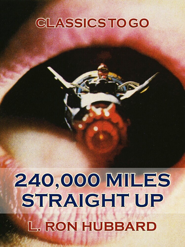 240,000 Miles Straight Up main product photo
