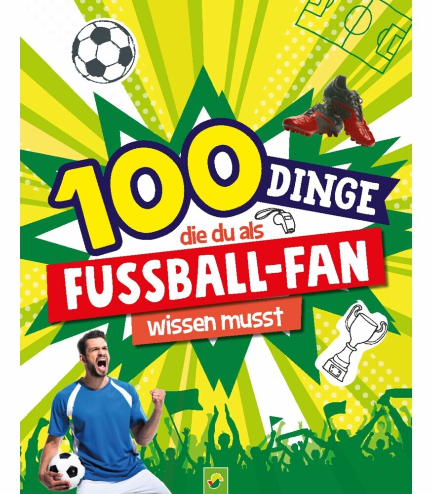 100 Dinge, die du als Fußball-Fan wissen musst main product photo