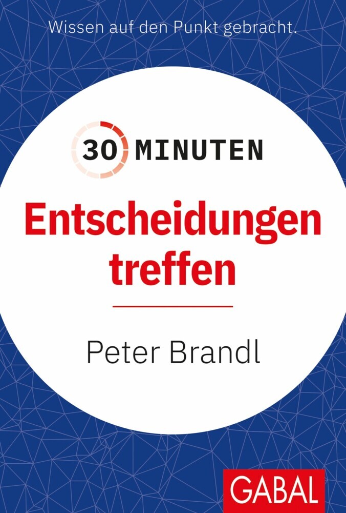 30 Minuten Entscheidungen treffen main product photo