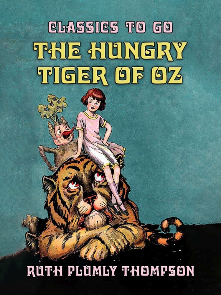 The Hungry Tiger of Oz main product photo