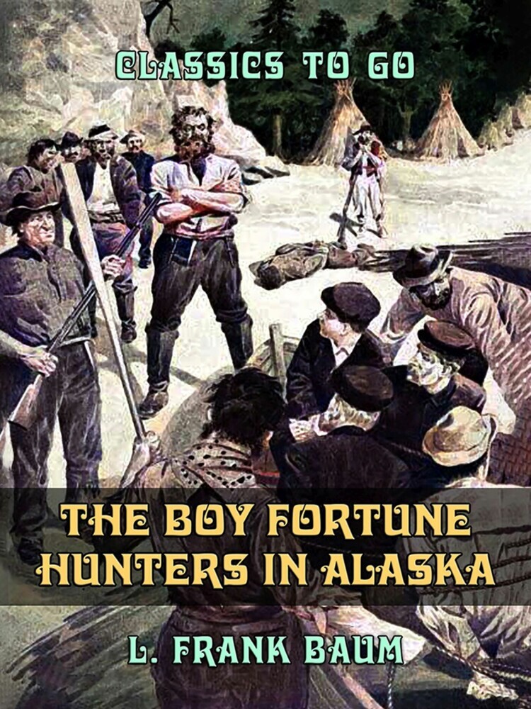 The Boy Fortune Hunters in Alaska main product photo
