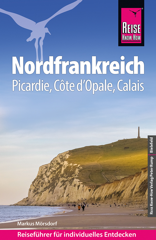 Reise Know-How Reiseführer Nordfrankreich - Picardie, Côte d'Opale, Calais main product photo