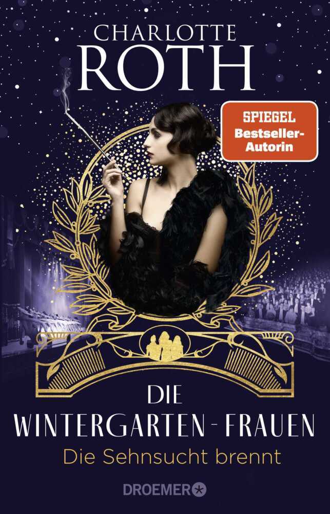 Die Wintergarten-Frauen. Die Sehnsucht brennt main product photo
