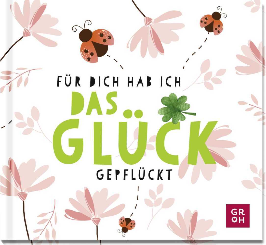 Für dich hab ich das Glück gepflückt main product photo