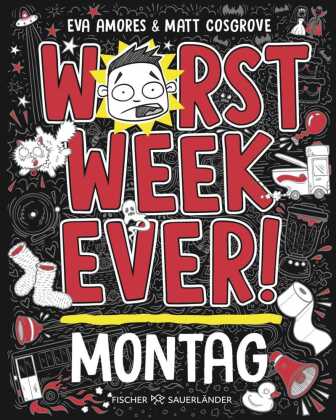 Worst Week Ever  - Montag