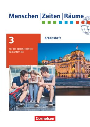 Menschen-Zeiten-Räume - Arbeitshefte für den sprachsensiblen Fachunterricht (außer Baden-Württemberg) - Ausgabe ab 2020 - 9./10. Schuljahr