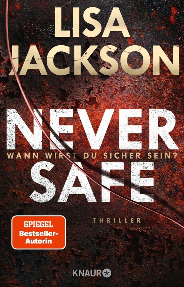 Never Safe - Wann wirst du sicher sein? main product photo