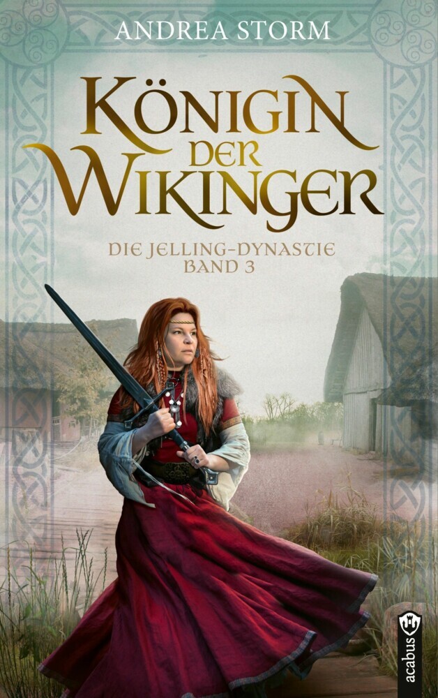 Königin der Wikinger. Die Jelling-Dynastie. Band 3 main product photo