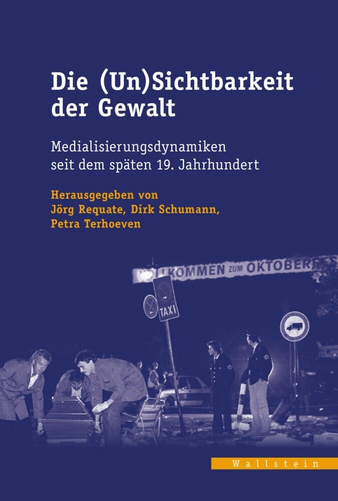 Die (Un)Sichtbarkeit der Gewalt main product photo