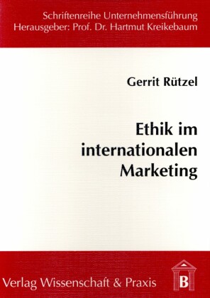 Ethik im internationalen Marketing.