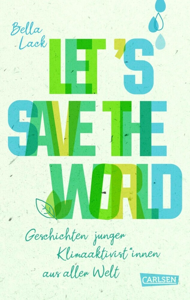 Let's Save the World - Geschichten junger Klimaaktivist*innen aus aller Welt main product photo