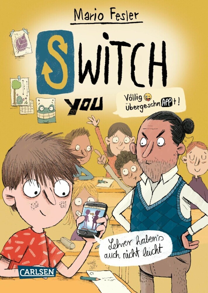SWITCH YOU. Völlig übergeschnAPPt! 2: Lehrer haben's auch nicht leicht main product photo