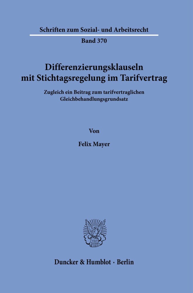 Differenzierungsklauseln mit Stichtagsregelung im Tarifvertrag. main product photo
