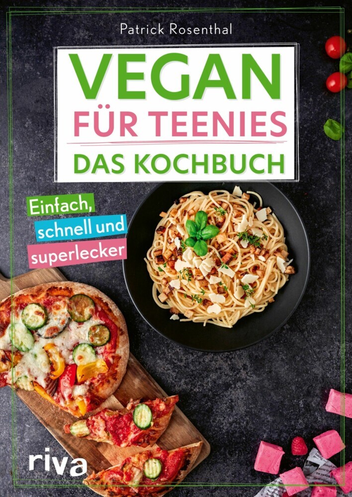 Vegan für Teenies: Das Kochbuch main product photo
