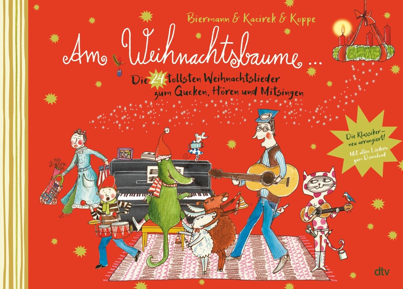 Am Weihnachtsbaume - Die 24 tollsten Weihnachtslieder zum Gucken, Hören und Mitsingen main product photo